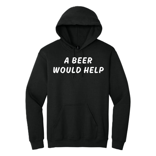 A Beer Would Help hoodie - Black