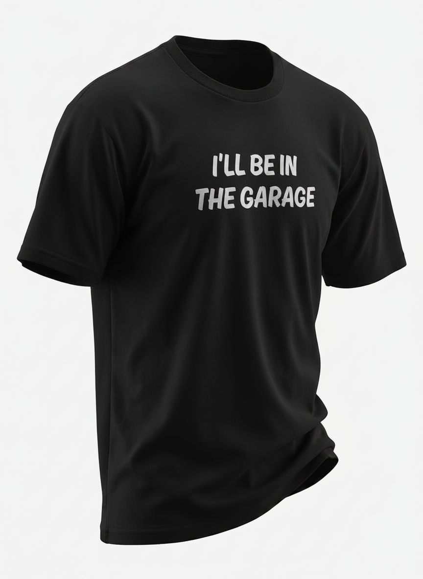 I'll Be In The Garage