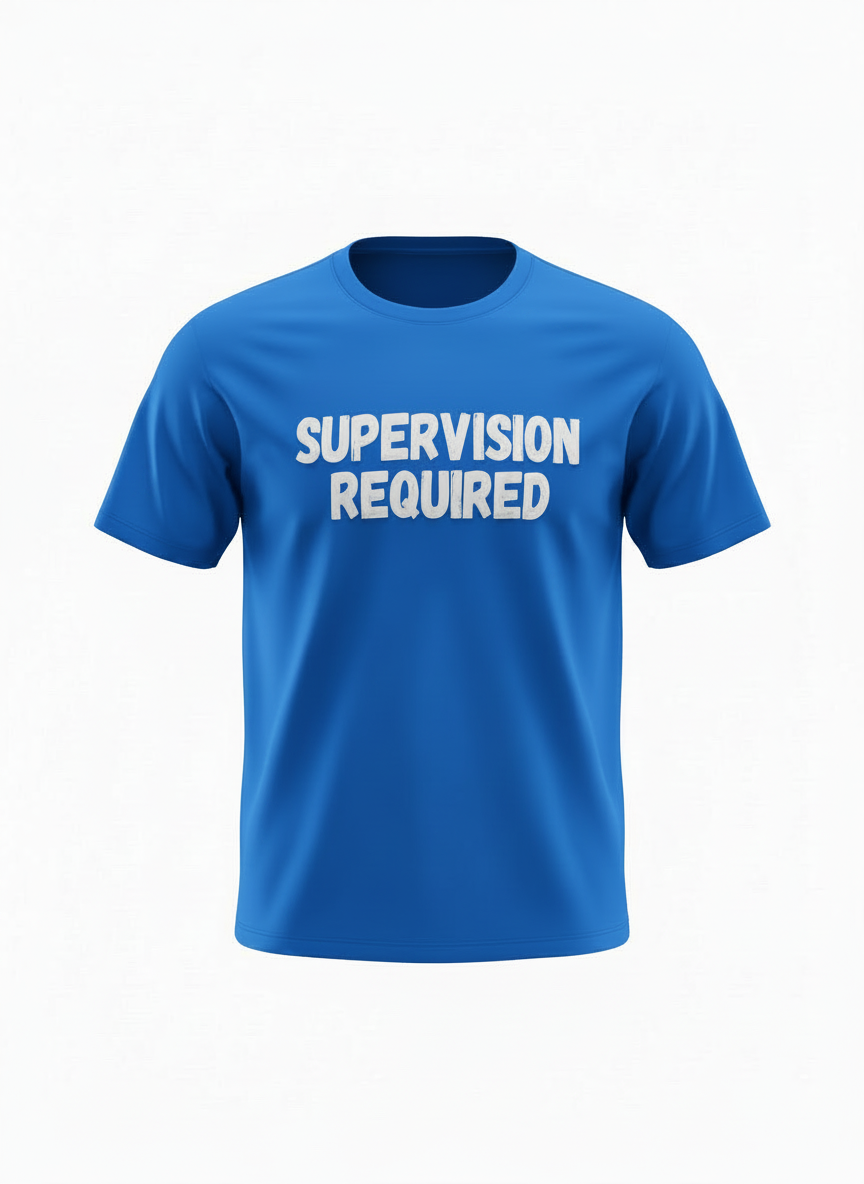 Supervision Required
