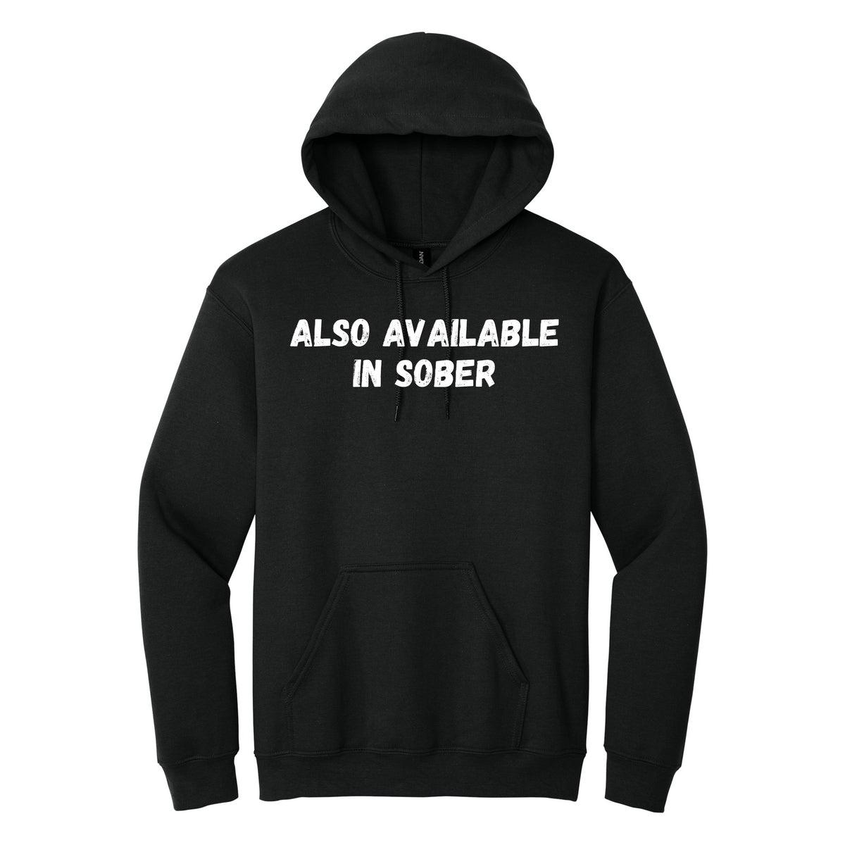 Also Available in Sober hoodie - Black