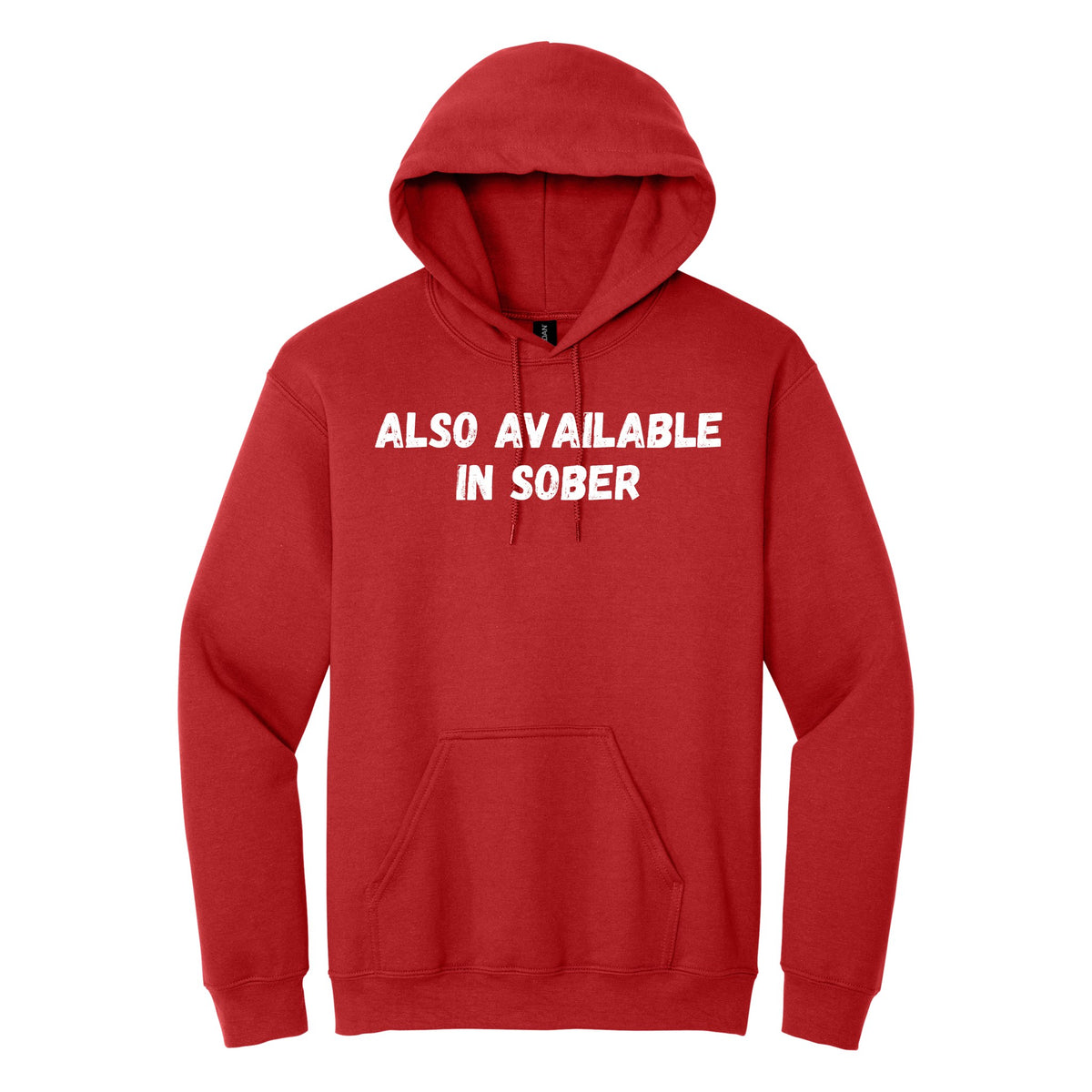 Also Available in Sober hoodie - Red