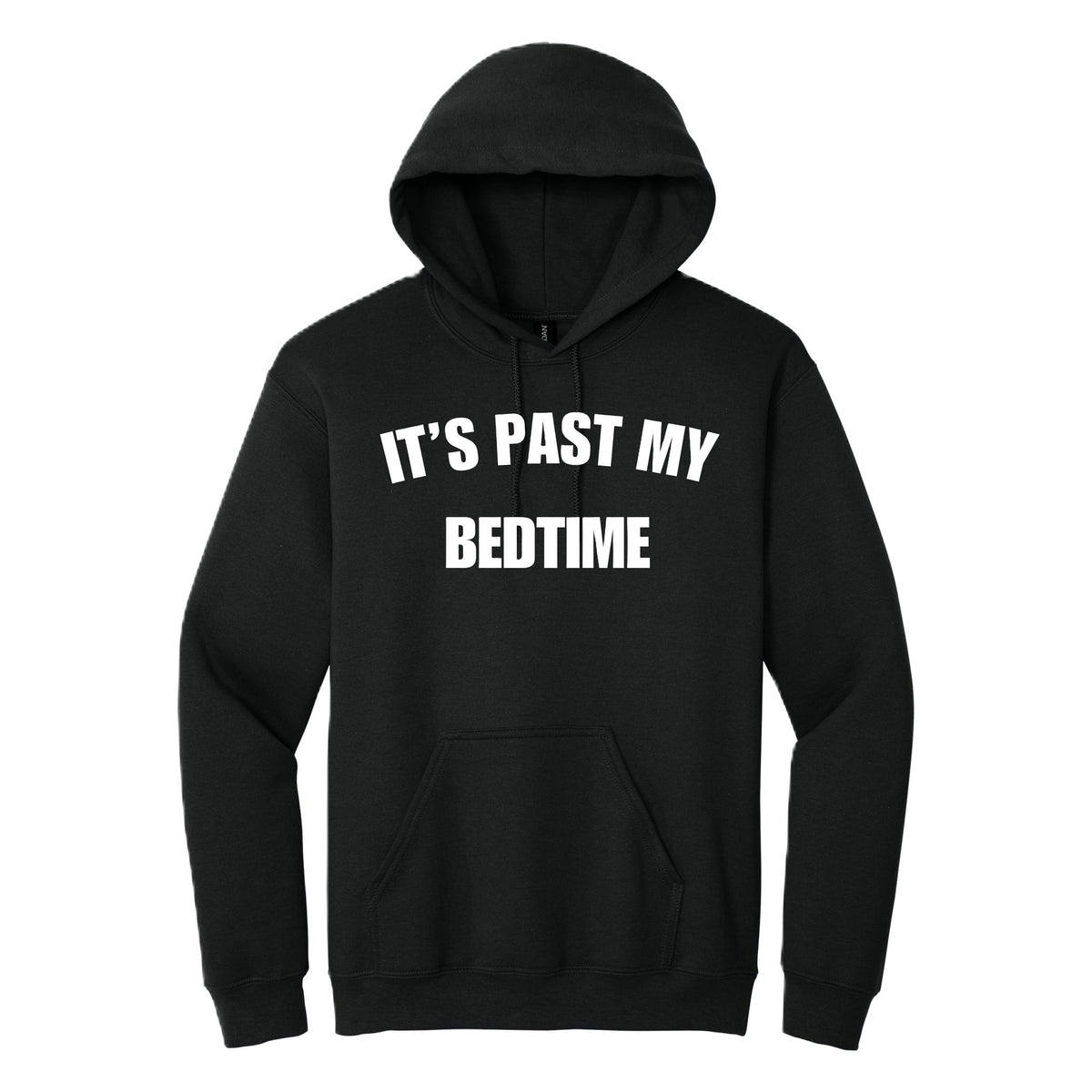 It's Past my Bedtime hoodie - Black