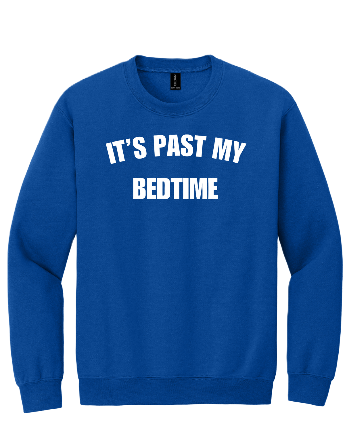 It's Past my Bedtime