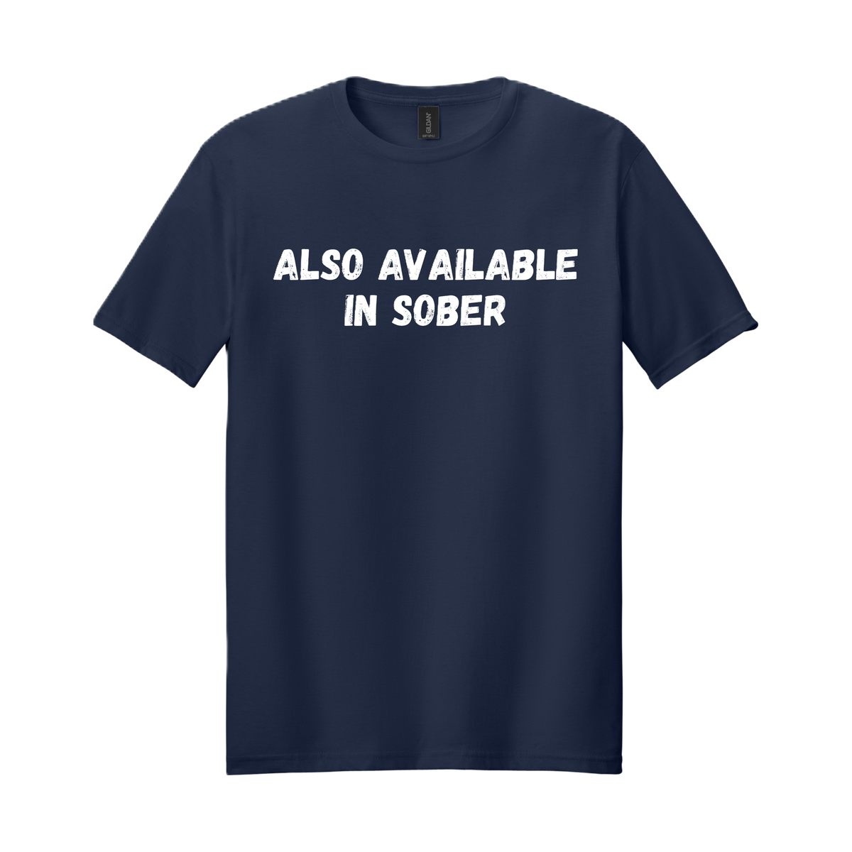 ALSO AVAILABLE IN SOBER