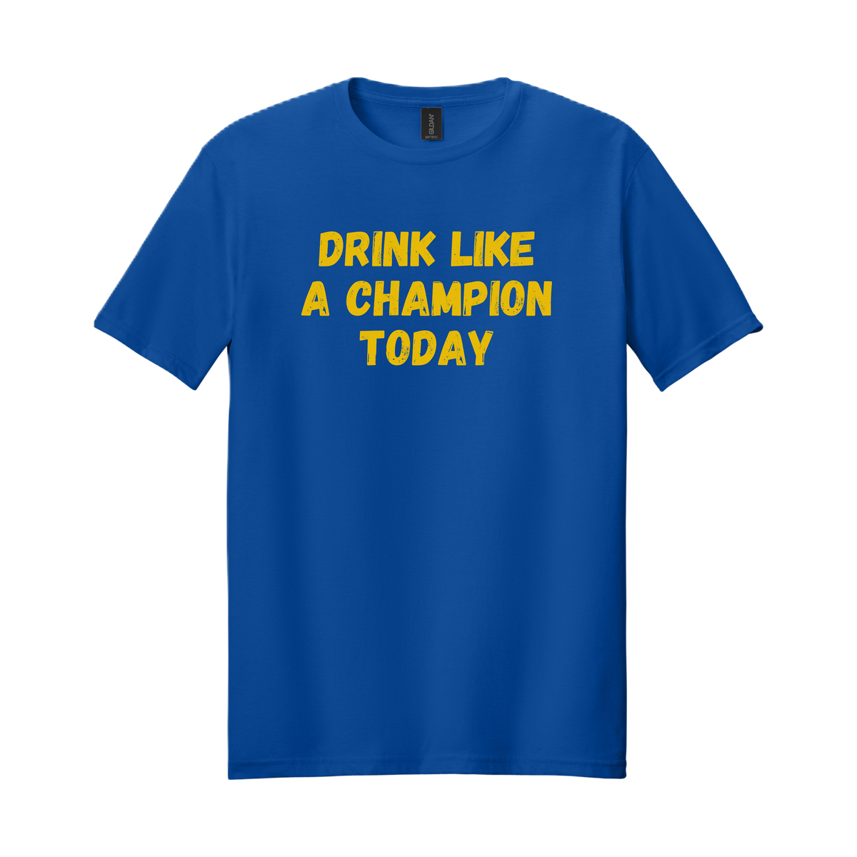 Drink Like a Champion Today
