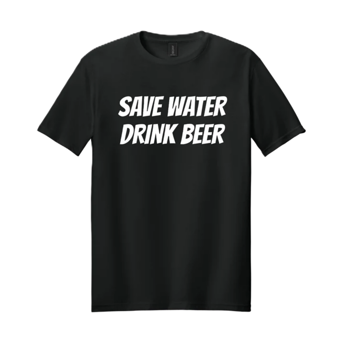 SAVE WATER DRINK BEER