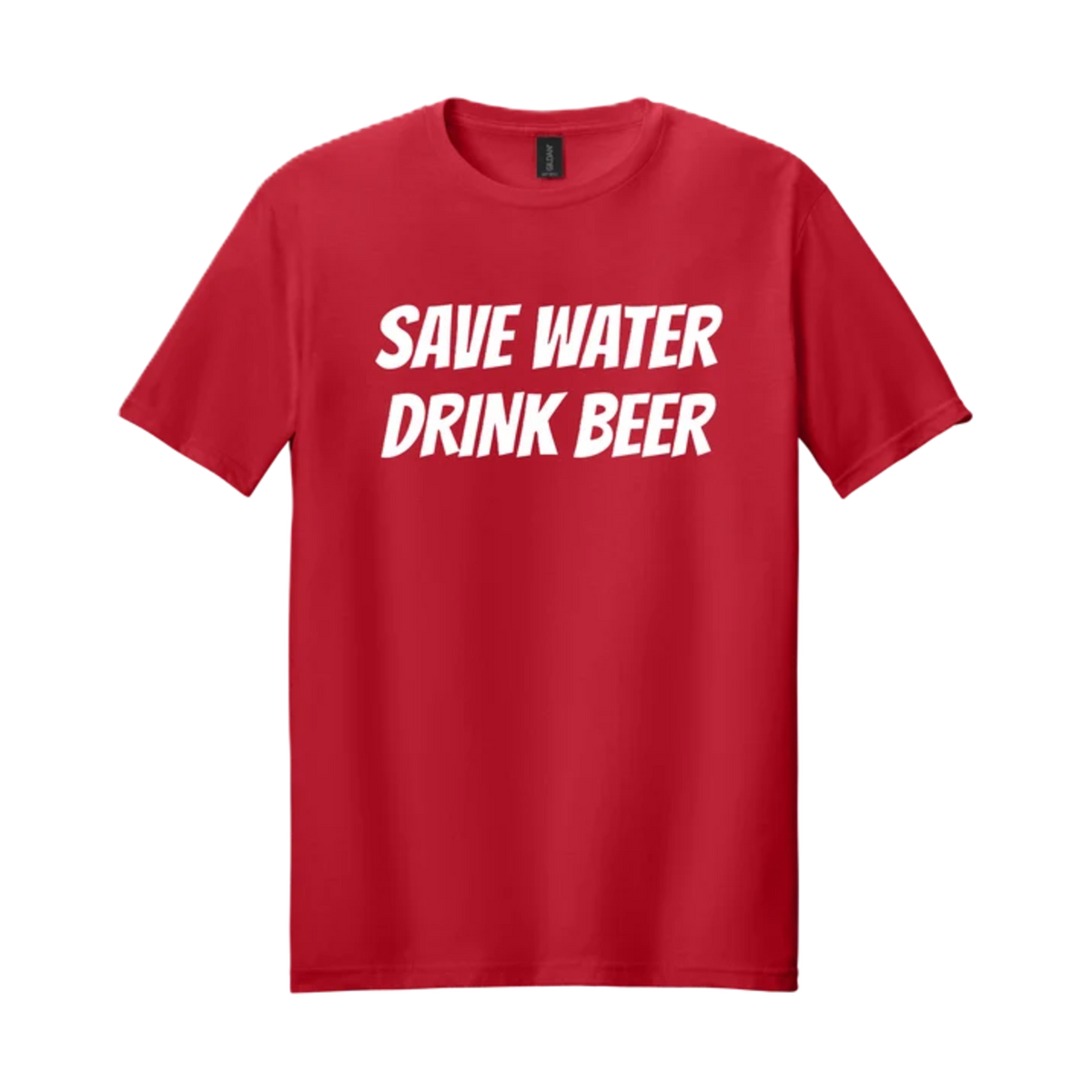 SAVE WATER DRINK BEER