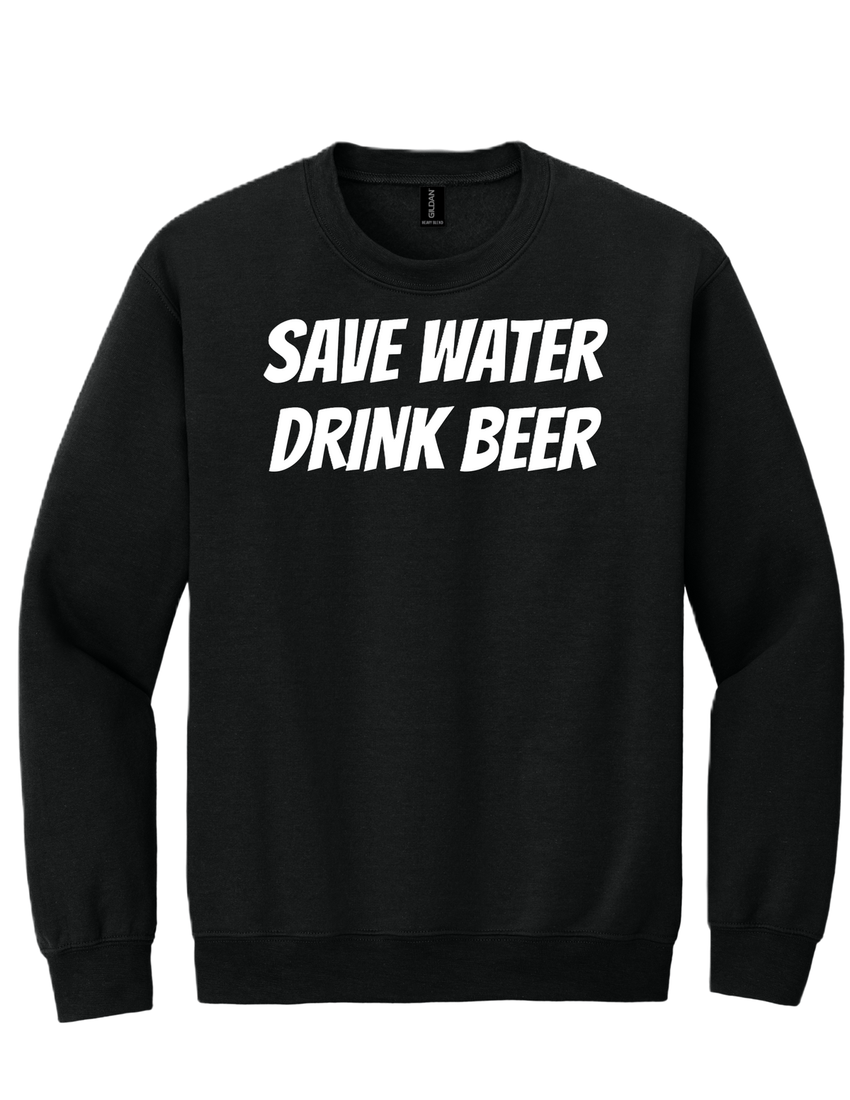 Save Water, Drink Beer