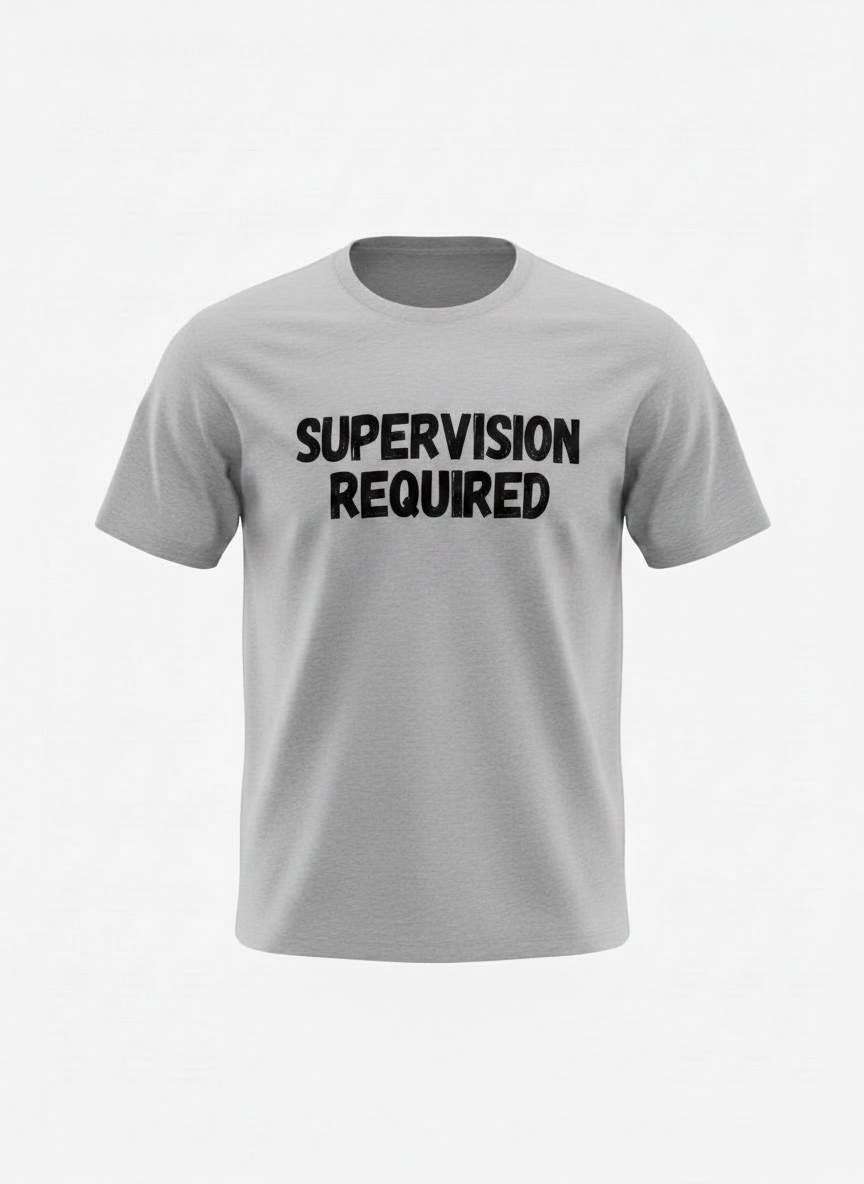 Supervision Required