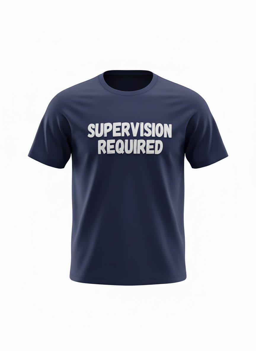 Supervision Required