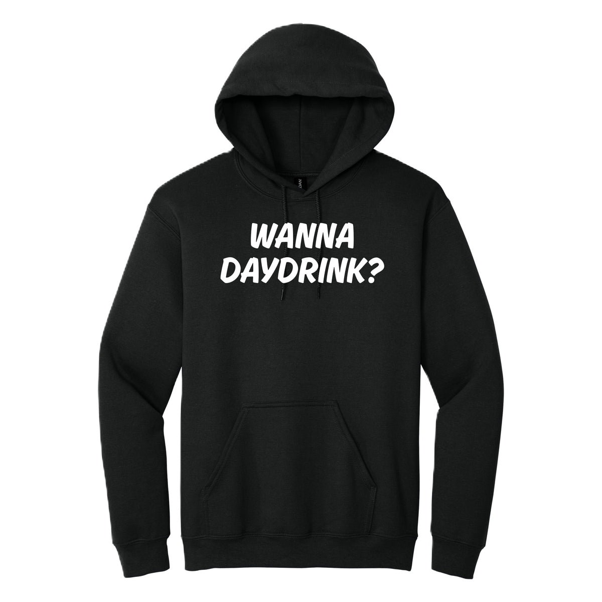 Wanna Daydrink? hoodie - Black